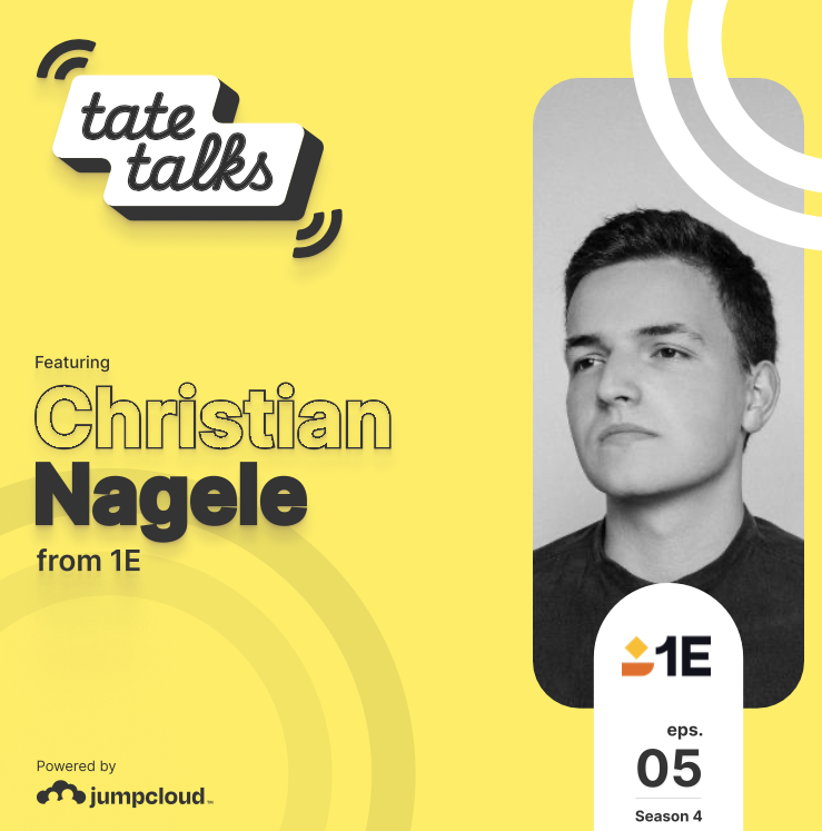 Tate Talks season 4 episode 5 cover featuring Christian Nagele from 1E