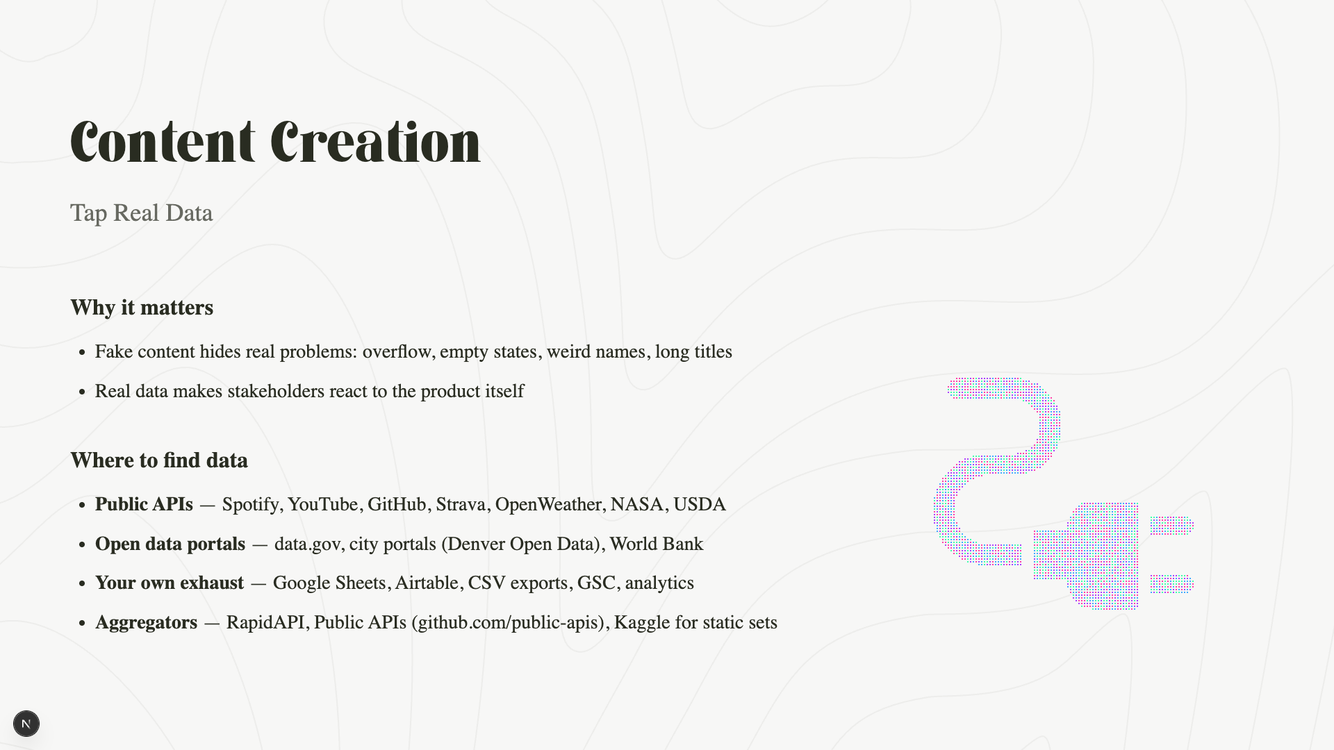 Workshop slide — Content Creation: tap real data